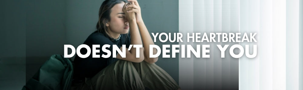 Healing from Heartbreak: Moving Forward with Resilience