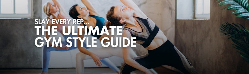 The Ultimate Gym Style Guide: Look Good and Stay Comfortable&nbsp;