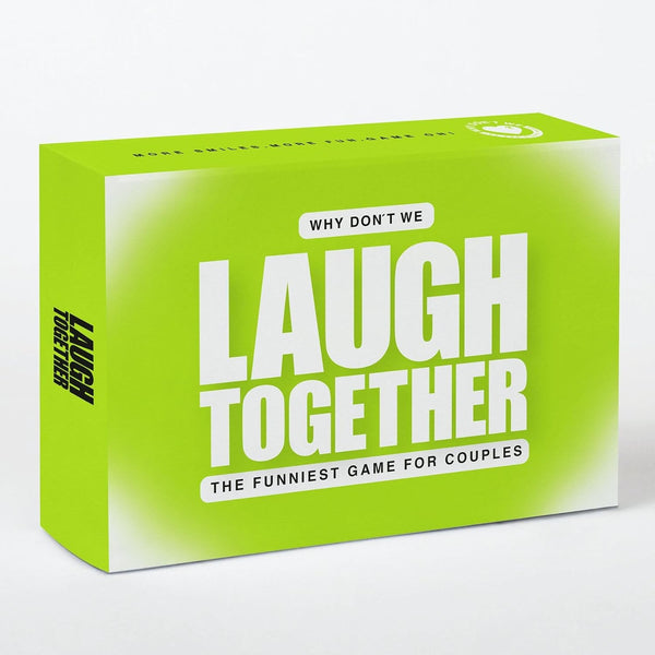 Why Don’t We -  Laugh Together?