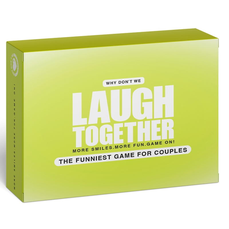 Why Don’t We -  Laugh Together?